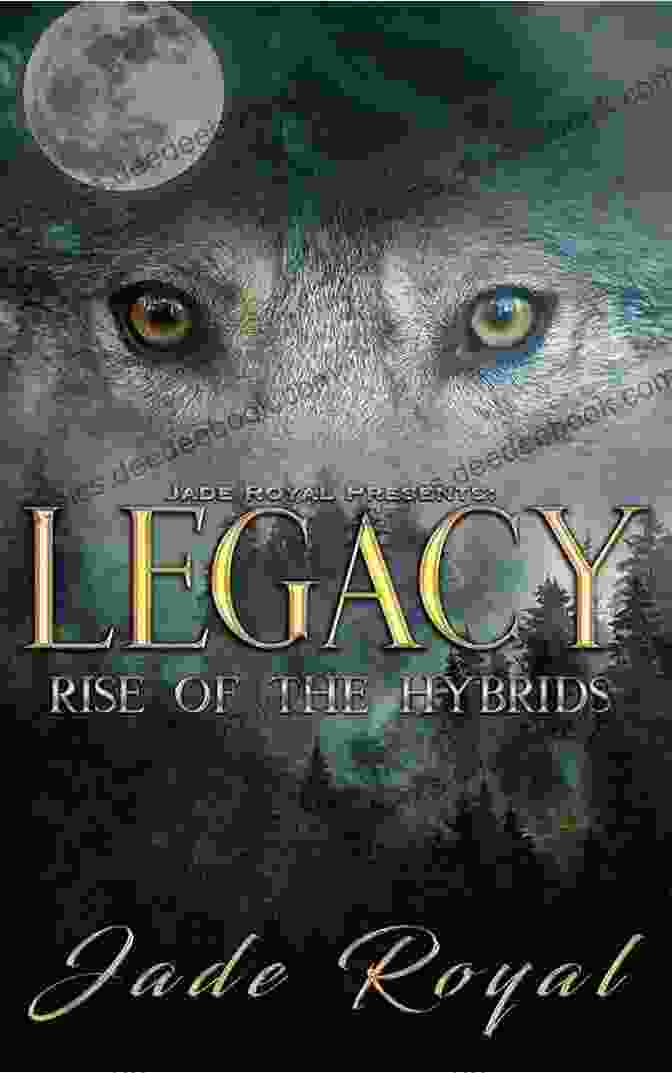 Forge A Lasting Legacy In The Rise Of The Hybrids Legacy Pack Spin Off The Legacy Reigns : Rise Of The Hybrids (Legacy Pack Spin Off)