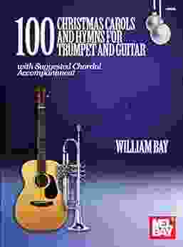 100 Christmas Carols and Hymns for Trumpet and Guitar