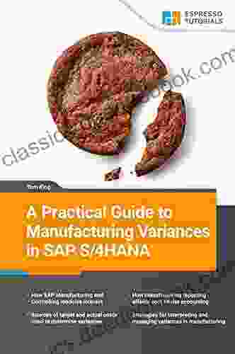 A Practical Guide to Manufacturing Variances in SAP S/4HANA