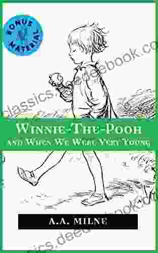 Alison Larkin Presents Winnie The Pooh and When We Were Very Young with Bonus Material