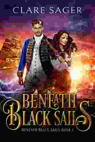 Beneath Black Sails Clare Sager