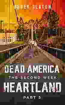 Dead America Heartland Pt 5 (Dead America The Second Week 12)