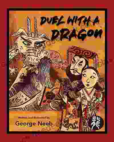 Duel With A Dragon George Neeb