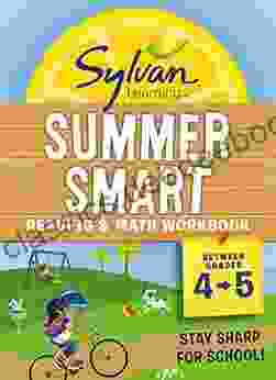 Sylvan Summer Smart Workbook: Between Grades 4 5 (Sylvan Summer Smart Workbooks)