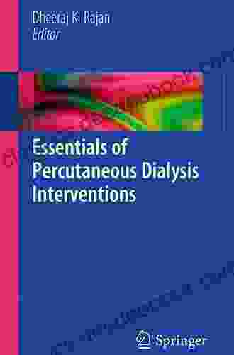 Essentials Of Percutaneous Dialysis Interventions