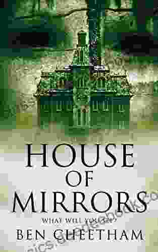 House Of Mirrors (Fenton House 2)