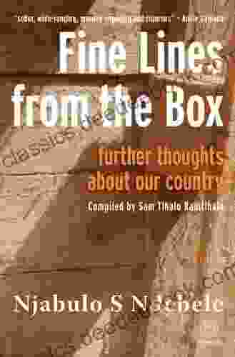 Fine Lines From The Box: Further Thoughts About Our Country