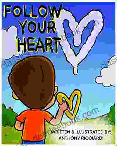 Follow Your Heart Victoria Taylor