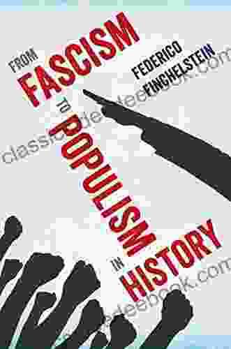 From Fascism To Populism In History