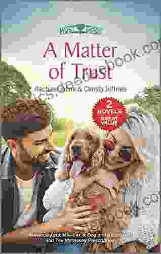 A Matter Of Trust (Must Love Dogs)