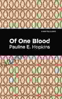 Of One Blood (Mint Editions Black Narratives)