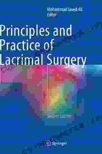 Principles And Practice Of Lacrimal Surgery