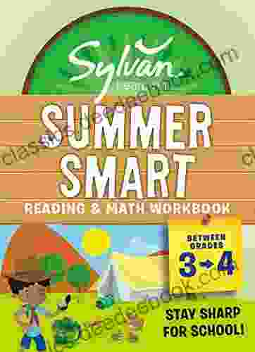 Sylvan Summer Smart Workbook: Between Grades 3 4 (Sylvan Summer Smart Workbooks)