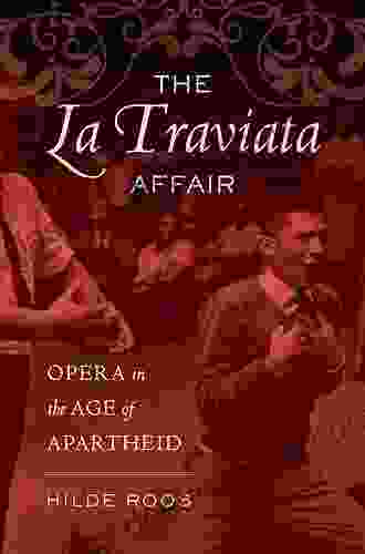 The La Traviata Affair: Opera in the Age of Apartheid (Music of the African Diaspora 20)