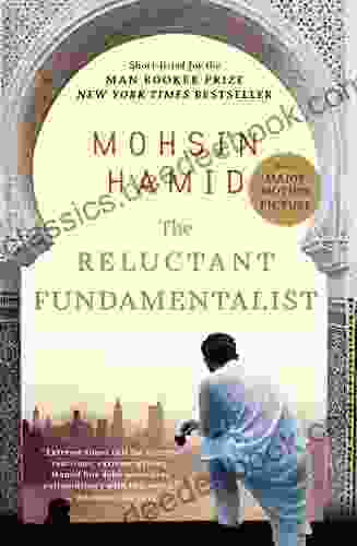 The Reluctant Fundamentalist Mohsin Hamid