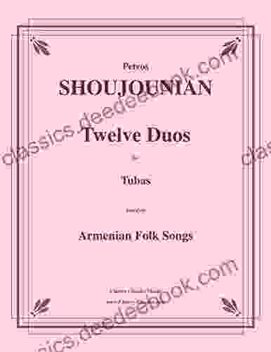 Twelve Duos For Tubas Based On Armenian Folk Songs