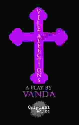 Vile Affections Vanda