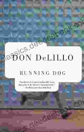 Running Dog (Vintage Contemporaries) Don DeLillo